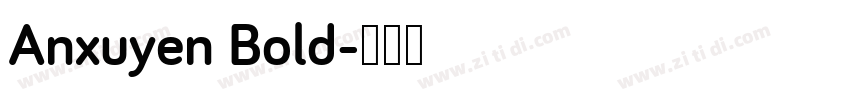 Anxuyen Bold字体转换
